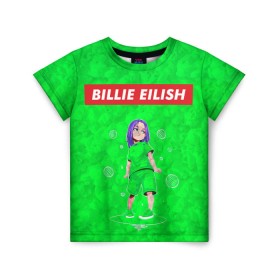 Детская футболка 3D с принтом BILLIE EILISH GREEN в Курске, 100% гипоаллергенный полиэфир | прямой крой, круглый вырез горловины, длина до линии бедер, чуть спущенное плечо, ткань немного тянется | bad guy | billie | eilish | ocean eyes | айлиш | билли | девушка | певица | эйлиш