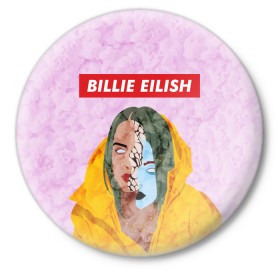 Значок с принтом BILLIE EILISH в Курске,  металл | круглая форма, металлическая застежка в виде булавки | bad guy | billie | eilish | ocean eyes | айлиш | билли | девушка | певица | эйлиш