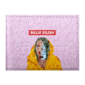 Обложка для студенческого билета с принтом BILLIE EILISH в Курске, натуральная кожа | Размер: 11*8 см; Печать на всей внешней стороне | Тематика изображения на принте: bad guy | billie | eilish | ocean eyes | айлиш | билли | девушка | певица | эйлиш