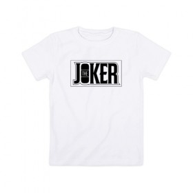 Детская футболка хлопок с принтом The Joker в Курске, 100% хлопок | круглый вырез горловины, полуприлегающий силуэт, длина до линии бедер | Тематика изображения на принте: batman | dc | dc джокер | detective comics | harley | joker | shtatjoker | the joker | бетмен | джокер | злодей | харли