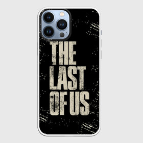 Чехол для iPhone 13 Pro Max с принтом THE LAST OF US в Курске,  |  | Тематика изображения на принте: game | horror | survival horror | the last | the last of us | the last of us remastered | игра | компьютерная игра | экшн