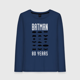 Женский лонгслив хлопок с принтом Batman Logos в Курске, 100% хлопок |  | 80 | 80th | anniversary | bat man | batman | batman comics | caped crusader | dark knight | shtatjl | бетмен | брюс уэйн | бэт мен | бэтмен | тёмный рыцарь