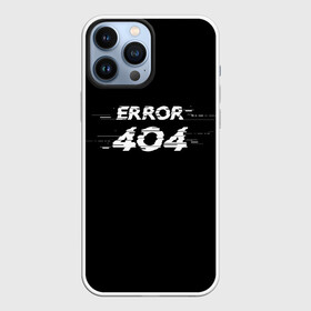 Чехол для iPhone 13 Pro Max с принтом Error 404 в Курске,  |  | Тематика изображения на принте: 404 | error | error 404 | glitch | soul not found | windows | глитч | глич | код | компьютер | компьютеры | надпись | ошибка | ошибка 404 | прикольная | прикольные | сбой