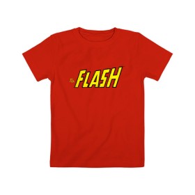 Детская футболка хлопок с принтом The Flash в Курске, 100% хлопок | круглый вырез горловины, полуприлегающий силуэт, длина до линии бедер | barry allen | dc | dc comics | flash | shtatflash | барри аллен | флеш | флэш