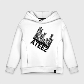 Детское худи Oversize хлопок с принтом Ateez в Курске, френч-терри — 70% хлопок, 30% полиэстер. Мягкий теплый начес внутри —100% хлопок | боковые карманы, эластичные манжеты и нижняя кромка, капюшон на магнитной кнопке | ateez | atiny | destiny | k pop | kpop | kq fellaz | атеез | атез | атэз | ёсан | к поп | кпоп | минки | сан | сонхва | тин поп | уён | хонджун | чонхо | эйтиз | эйтини | юнхо