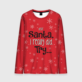 Мужской лонгслив 3D с принтом Dear Santa в Курске, 100% полиэстер | длинные рукава, круглый вырез горловины, полуприлегающий силуэт | santa | дед мороз | каникулы | мороз | новогодний свитер | новый год | оливье | праздник | рождество | санта клаус | свитер новогодний | снег | снегурочка | снежинки
