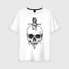 Женская футболка хлопок Oversize с принтом Skull with dagger в Курске, 100% хлопок | свободный крой, круглый ворот, спущенный рукав, длина до линии бедер
 | death | fear | rose | rose and skull | rose and snake | skull | skull and snake | skulls | snake | snakes | змеи | змея | роза | роза и змея | роза и череп | череп | череп и змея | черепа