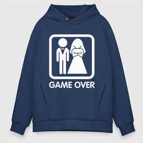 Мужское худи Oversize хлопок с принтом Game over в Курске, френч-терри — 70% хлопок, 30% полиэстер. Мягкий теплый начес внутри —100% хлопок | боковые карманы, эластичные манжеты и нижняя кромка, капюшон на магнитной кнопке | Тематика изображения на принте: девушка | жена | жених | игра | муж | невеста | парень | подарок