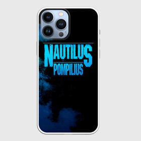 Чехол для iPhone 13 Pro Max с принтом Nautilus Pompilius в Курске,  |  | Тематика изображения на принте: nautilus pompilius | ассоциация | внуки энгельса | вячеслав бутусов | настя | нау | наутилус | наутилус помпилиус | наутилусы | нп | урфин джюс | ю питер