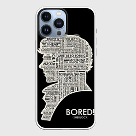 Чехол для iPhone 13 Pro Max с принтом Bored sherlock в Курске,  |  | 221b | bbc | benedict cumberbatch | john watson | mark gatiss | martin freeman | sherlock holmes | steven moffat | бейкер | джон ватсон | мориарти | стрит | шерлок