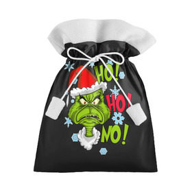 Подарочный 3D мешок с принтом Grinch Face No! No! No! в Курске, 100% полиэстер | Размер: 29*39 см | christmas | claus | grinch stole | how the | jingle | merry | santa | гринч | гуманоид | диккенс | ктоград | олени | рождество | снежинки | чарльз