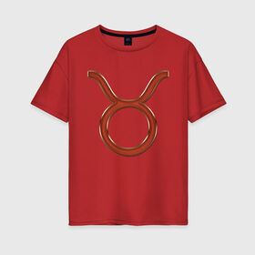 Женская футболка хлопок Oversize с принтом Телец (Taurus) в Курске, 100% хлопок | свободный крой, круглый ворот, спущенный рукав, длина до линии бедер
 | 