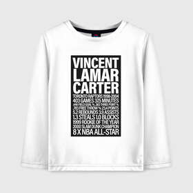 Детский лонгслив хлопок с принтом Vince Carter в Курске, 100% хлопок | круглый вырез горловины, полуприлегающий силуэт, длина до линии бедер | basketball | carter | game | nba | raptors | sport | toronto | vince | баскетбол | винс | динозавр | игра | игрок | картер | мяч | нба | победа | рэпторс | спорт | торонто | тренер | чемпион