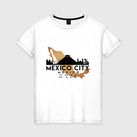 Женская футболка хлопок с принтом Мехико (Мексика) в Курске, 100% хлопок | прямой крой, круглый вырез горловины, длина до линии бедер, слегка спущенное плечо | city | mexico | travel | город | европа | карта | мексика | мехико | мир | приключение | путешествие | столица | страна | тиризм | турист | флаг