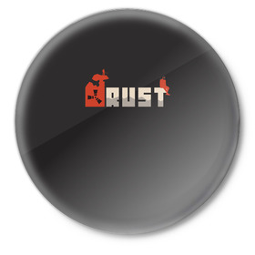 Значок с принтом Rust в Курске,  металл | круглая форма, металлическая застежка в виде булавки | multiplayer | rpg | rust | выживание | игра rust | игра раст | игры | многопользовательская игра | мультиплеер | раст | рпг | симулятор | симулятора выживания