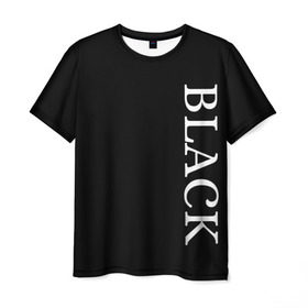 Мужская футболка 3D с принтом Чёрная футболка с текстом в Курске, 100% полиэфир | прямой крой, круглый вырез горловины, длина до линии бедер | black | текст | чёрный