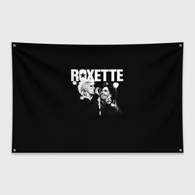 Флаг-баннер с принтом Roxette в Курске, 100% полиэстер | размер 67 х 109 см, плотность ткани — 95 г/м2; по краям флага есть четыре люверса для крепления | pop | rock | roxette | мари фредрикссон | пер гессле | поп | поп рок. евро поп | рок | роксет | роксэт