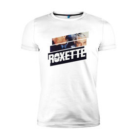 Мужская футболка премиум с принтом Roxette в Курске, 92% хлопок, 8% лайкра | приталенный силуэт, круглый вырез ворота, длина до линии бедра, короткий рукав | 