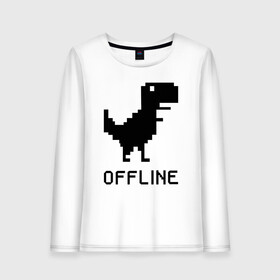 Женский лонгслив хлопок с принтом Offline в Курске, 100% хлопок |  | dinosaur | google | internet | offline | гугл | динозавр | интернет | офлайн | оффлайн