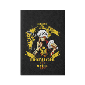 Обложка для паспорта матовая кожа с принтом One Piece Trafalgar Water в Курске, натуральная матовая кожа | размер 19,3 х 13,7 см; прозрачные пластиковые крепления | anime | kaido | luffy | manga | one piece | theory | zoro | большой куш | ван | луффи | манга | манки д | мульт | пираты | пис | рыжий | сёнэн | сериал | шанкс