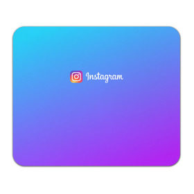 Коврик для мышки прямоугольный с принтом INSTAGRAM GRADIENT в Курске, натуральный каучук | размер 230 х 185 мм; запечатка лицевой стороны | Тематика изображения на принте: insta | instagram | instagramm | social | видео | инста | инстаграм | инстаграмм | приложение | социальная сеть | фото