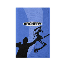 Обложка для паспорта матовая кожа с принтом Archery в Курске, натуральная матовая кожа | размер 19,3 х 13,7 см; прозрачные пластиковые крепления | Тематика изображения на принте: archer | archery | bow | bow hunter | bowhunter | лук | лучник | стрельба из лука