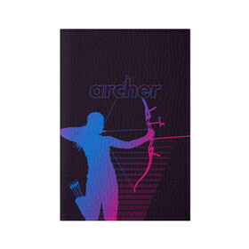 Обложка для паспорта матовая кожа с принтом Archer в Курске, натуральная матовая кожа | размер 19,3 х 13,7 см; прозрачные пластиковые крепления | archer | archery | bow | bow hunter | bowhunter | лук | лучник | стрельба из лука