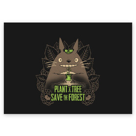 Поздравительная открытка с принтом Plant a tree Save the forest в Курске, 100% бумага | плотность бумаги 280 г/м2, матовая, на обратной стороне линовка и место для марки
 | anime | hayao miyazaki | japanese | meme | miyazaki | piano | studio ghibli | tokyo | totoro | гибли | котобус | мой | сосед | сусуватари | тонари | тоторо | хаяо миядзаки