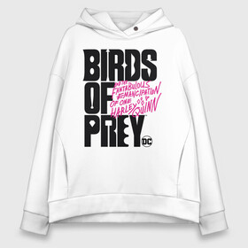 Женское худи Oversize хлопок с принтом Birds of Prey logo в Курске, френч-терри — 70% хлопок, 30% полиэстер. Мягкий теплый начес внутри —100% хлопок | боковые карманы, эластичные манжеты и нижняя кромка, капюшон на магнитной кнопке | Тематика изображения на принте: birds of prey | harley quinn | марго робби | потрясающая история харли квин | харли квин | хищные птицы