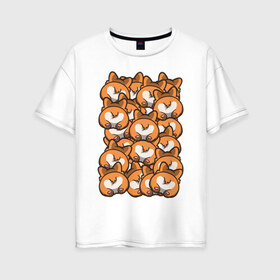 Женская футболка хлопок Oversize с принтом Попки Корги в Курске, 100% хлопок | свободный крой, круглый ворот, спущенный рукав, длина до линии бедер
 | корги | попки корги | собаки