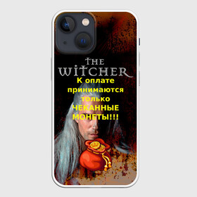 Чехол для iPhone 13 mini с принтом Ведьмаку заплатите в Курске,  |  | the witcher | ведьмак | ведьмаку заплатите чеканной монетой | лютик