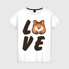 Женская футболка хлопок с принтом Love Corgi в Курске, 100% хлопок | прямой крой, круглый вырез горловины, длина до линии бедер, слегка спущенное плечо | corgi | корги