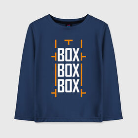 Детский лонгслив хлопок с принтом Box box box в Курске, 100% хлопок | круглый вырез горловины, полуприлегающий силуэт, длина до линии бедер | f1 | формула 1