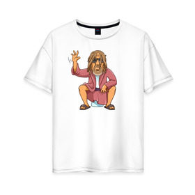 Женская футболка хлопок Oversize с принтом Большой Лебовски в Курске, 100% хлопок | свободный крой, круглый ворот, спущенный рукав, длина до линии бедер
 | 
