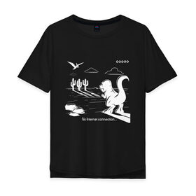 Мужская футболка хлопок Oversize с принтом No Internet Connection в Курске, 100% хлопок | свободный крой, круглый ворот, “спинка” длиннее передней части | dinosaur | google | internet | no | гугл | динозавр | интернет | картинка | картинки | нет | прикольная | прикольные