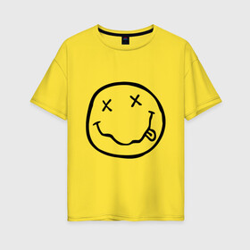 Женская футболка хлопок Oversize с принтом NIRVANA (+ на спине) в Курске, 100% хлопок | свободный крой, круглый ворот, спущенный рукав, длина до линии бедер
 | cobain | kurt | nirvana | кобейн | курт | нирвана | смайл | улыбка