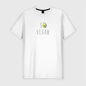 Мужская футболка хлопок Slim с принтом Go vegan #3 в Курске, 92% хлопок, 8% лайкра | приталенный силуэт, круглый вырез ворота, длина до линии бедра, короткий рукав | avocado | go | govegan | vegan | vegetarian | авокадо | веган | веганство | вегетарианство