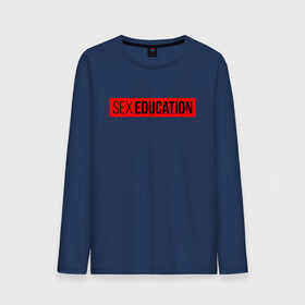 Мужской лонгслив хлопок с принтом SEX EDUCATION. в Курске, 100% хлопок |  | 2 сезон | netflix | series | отис | отис милберн | половое воспитание | половое воспитание 2 | сериал