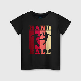 Детская футболка хлопок с принтом Handball в Курске, 100% хлопок | круглый вырез горловины, полуприлегающий силуэт, длина до линии бедер | hand ball | handball | play | игра | игра в ганбол | игра с мячом | мяч | руки | футбол