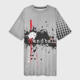 Платье-футболка 3D с принтом Handball в Курске,  |  | hand ball | handball | play | игра | игра в ганбол | игра с мячом | мяч | руки | футбол