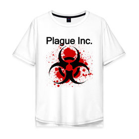 Мужская футболка хлопок Oversize с принтом Plague Inc в Курске, 100% хлопок | свободный крой, круглый ворот, “спинка” длиннее передней части | inc | ndemic creations | plague | plague inc | биологический симулятор | игра | чума | чума инкорпорейтед