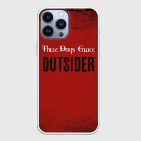 Чехол для iPhone 13 Pro Max с принтом Three days grace. Outsider в Курске,  |  | Тематика изображения на принте: days | grace | outsider | three | аутсайдер