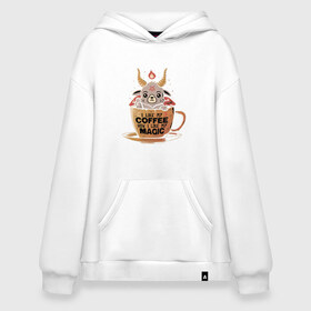 Худи SuperOversize хлопок с принтом Magic Coffee в Курске, 70% хлопок, 30% полиэстер, мягкий начес внутри | карман-кенгуру, эластичная резинка на манжетах и по нижней кромке, двухслойный капюшон
 | coffee | evil | magic | prints | зло | картинки | кофе | магия | майки | мем | мода | прикол | принты | стиль | тренд | футболки | яркие | яркость