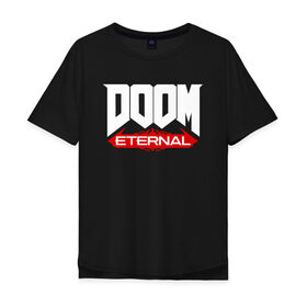 Мужская футболка хлопок Oversize с принтом DOOM в Курске, 100% хлопок | свободный крой, круглый ворот, “спинка” длиннее передней части | doom | doom eternal | дум
