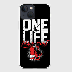 Чехол для iPhone 13 mini с принтом One Life Many Fight в Курске,  |  | art | boxing | fight | gloves | quote | sport | арт | бой | бокс | перчатки | спорт | цитата