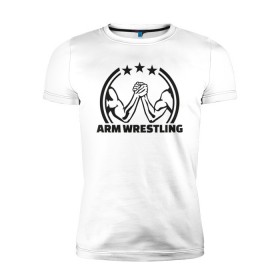 Мужская футболка премиум с принтом Armwrestling в Курске, 92% хлопок, 8% лайкра | приталенный силуэт, круглый вырез ворота, длина до линии бедра, короткий рукав | 