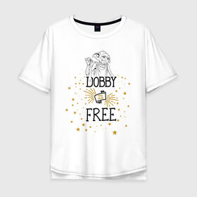 Мужская футболка хлопок Oversize с принтом Dobby is free в Курске, 100% хлопок | свободный крой, круглый ворот, “спинка” длиннее передней части | vdgerir | гарри поттер | гриффиндор | дамблдор | добби | слизерин | хогвартс