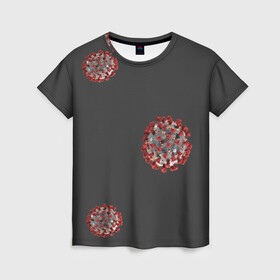 Женская футболка 3D с принтом Коронавирус в Курске, 100% полиэфир ( синтетическое хлопкоподобное полотно) | прямой крой, круглый вырез горловины, длина до линии бедер | вирус | катастрофа | китай | коронавирус | пандемия | эпидемия