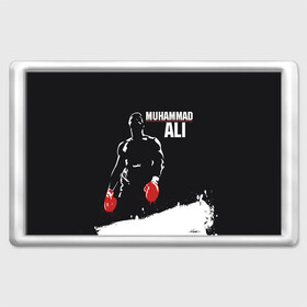 Магнит 45*70 с принтом Muhammad Ali в Курске, Пластик | Размер: 78*52 мм; Размер печати: 70*45 | ali | muhammad ali | the greatest | али | бокс | мухамед али | мухаммед али