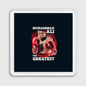 Магнит 55*55 с принтом Muhammad Ali в Курске, Пластик | Размер: 65*65 мм; Размер печати: 55*55 мм | ali | muhammad ali | the greatest | али | бокс | мухамед али | мухаммед али